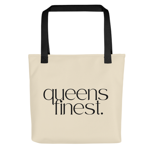 queens finest. tote